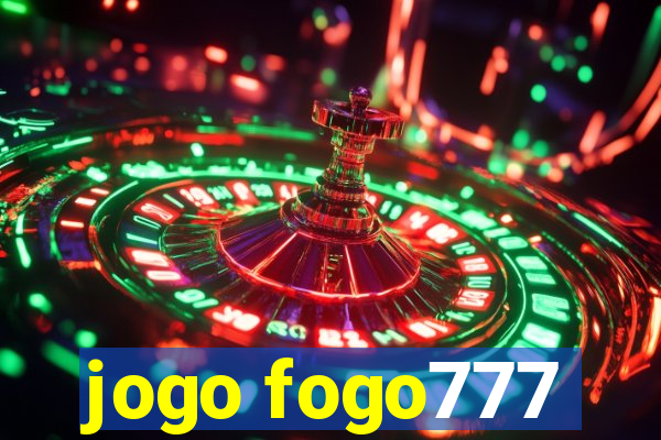 jogo fogo777